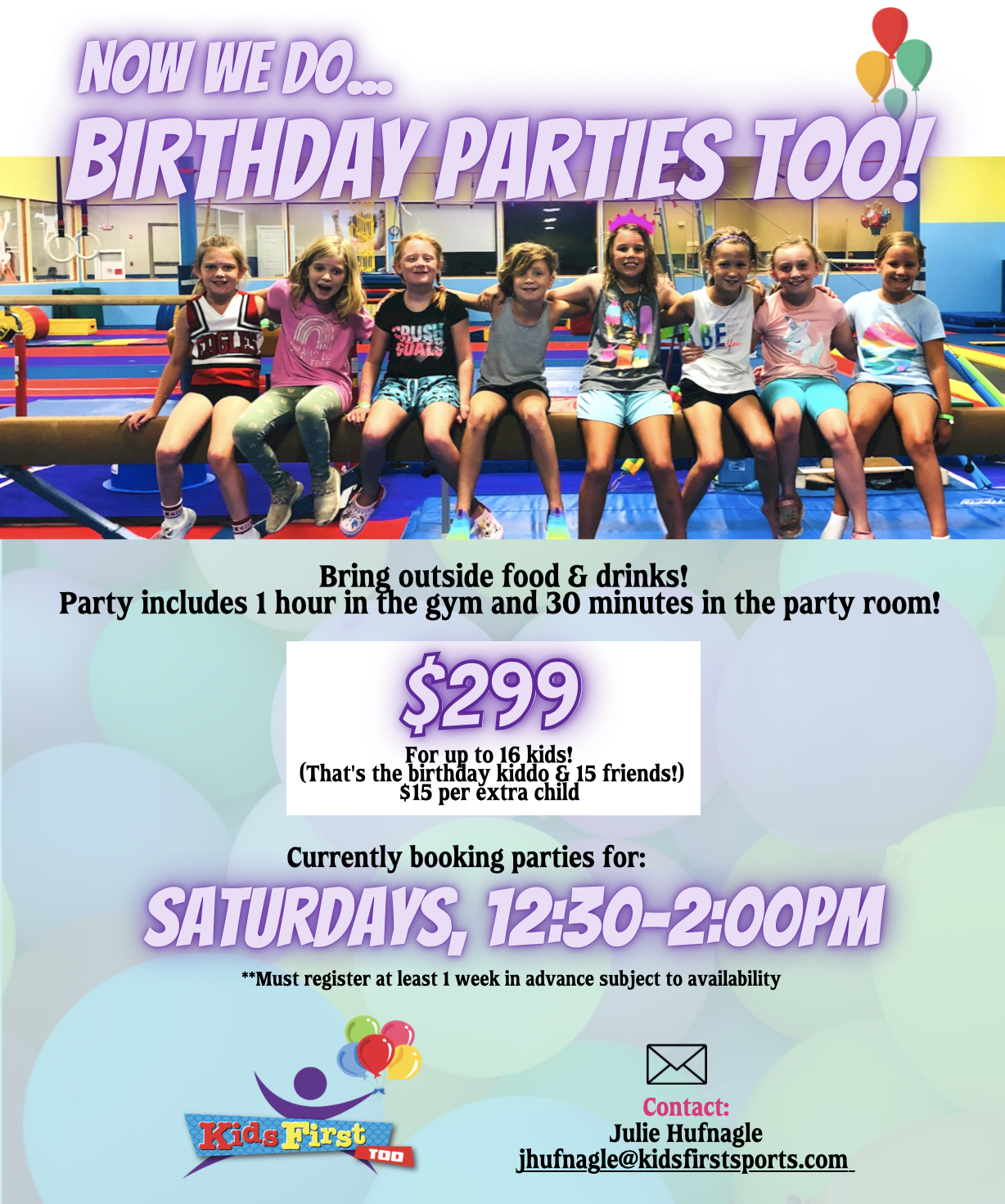 Birthday Parties | Kids First, Too - Where Kids Love to Learn!